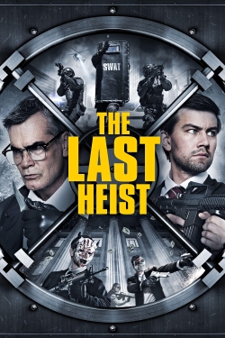 The Last Heist