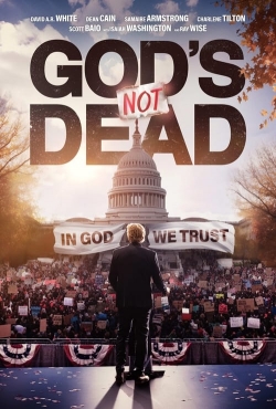 God's Not Dead: In God We Trust