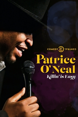 Patrice O'Neal: Killing Is Easy