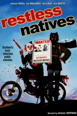 Restless Natives