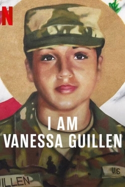 I Am Vanessa Guillen