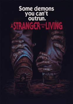 A Stranger Among The Living